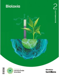 BIOLOXIA E XEOLOXIA 2ºBACHARELATO CONSTRUINDO MUNDOS GALICIA 2023